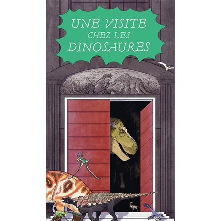 Une visite chez les dinosaures : Livre cartonné