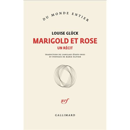 Marigold et Rose : Un récit : Du monde entier