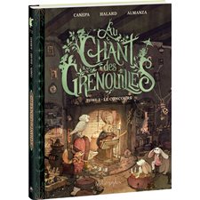 Au chant des grenouilles T.02 : Le concours : Bande dessinée