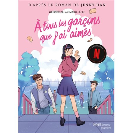 A tous les garçons que j'ai aimés : Romance graphique : Bande dessinée