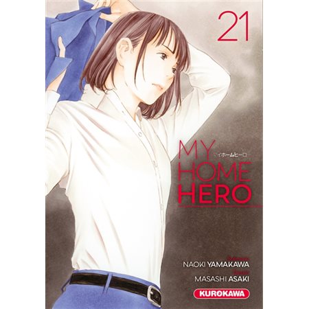 My home hero T.21 : ADT : SEINEN