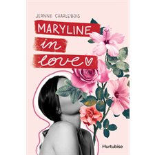 Maryline in love