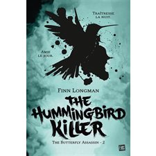 The butterfly assassin T.02 : The hummingbird killer : 15-17