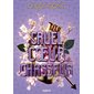 Cruelle dame Fortune T.02 : Cruel coeur chasseur : FAN