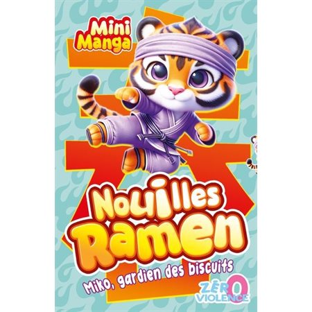 Miko, gardien des biscuits : Nouilles Ramen : Manga : JEU