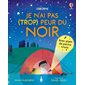 Je n'ai pas (trop) peur du noir : Couverture rigide