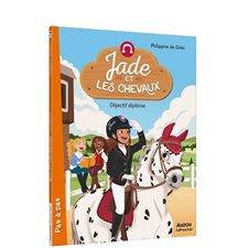 Objectif diplôme : Jade et les chevaux : 6-8