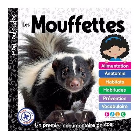 Les mouffettes : Un premier documentaire photos : Mon Louloudoc