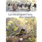 La recomposition des mondes