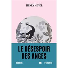 Le désespoir des anges