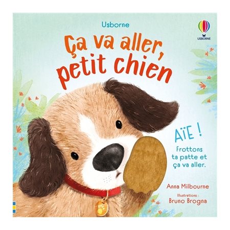 Ca va aller, petit chien : Ca va aller : Livre cartonné