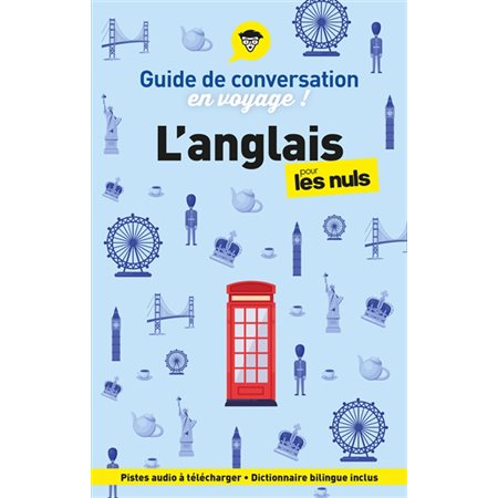 L'anglais pour les nuls en voyage ! (FP) : Guide de conversation, Pour les nuls, poche. En voyage !