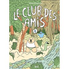 Le club des amis T.01 : BD