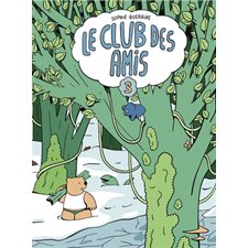 Le club des amis T.03 : BD