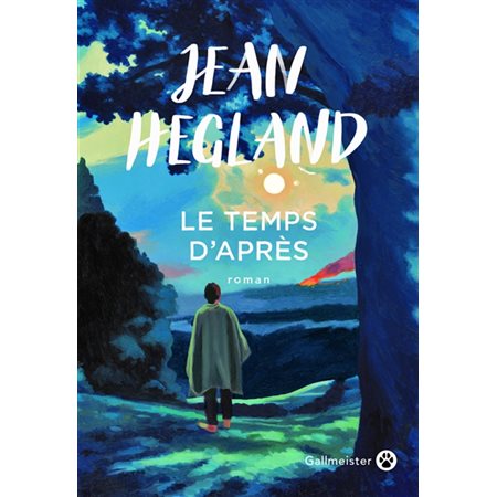 Le temps d'après : Fiction