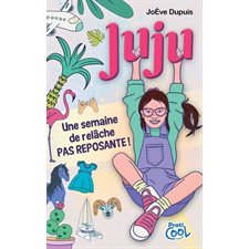 Une semaine de relâche pas reposante ! : Juju : 9-11