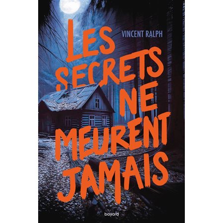 Les secrets ne meurent jamais : 12-14