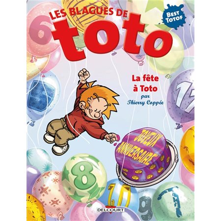 La fête à Toto : Les blagues de Toto : Bande dessinée