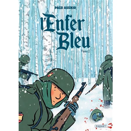 L'enfer bleu T.01 : Juin-Novembre 1941 : Bande dessinée