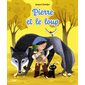 Minicontes classiques : Pierre et le loup