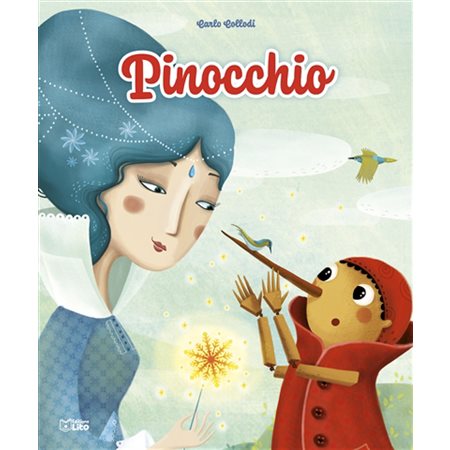 Minicontes classiques : Pinocchio