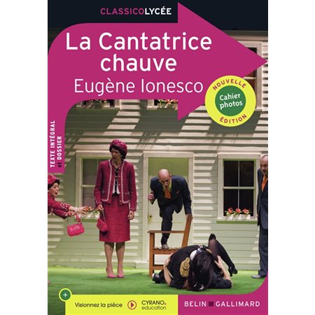 La cantatrice chauve : Snti-pièce, Classicolycée : 12-14