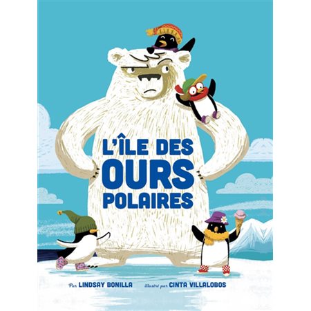 L'île des ours polaires : Couverture rigide