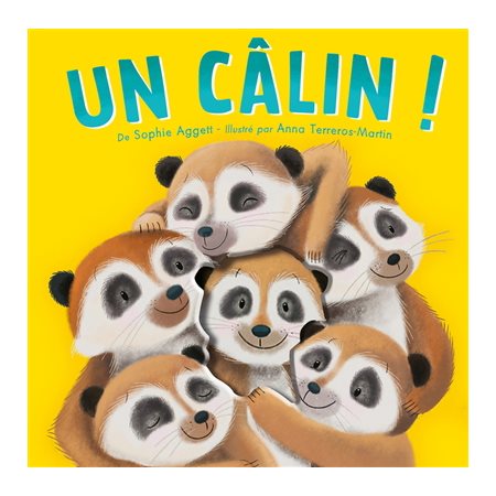 Un câlin ! : Livre cartonné