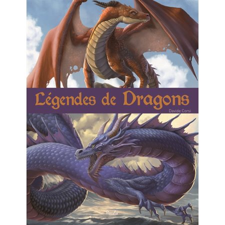 Légendes de dragons : Couverture rigide