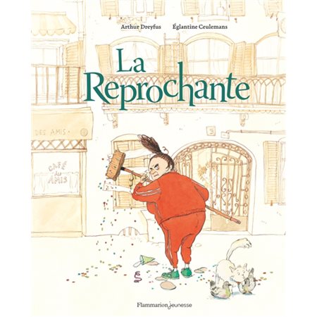 La Reprochante : Couverture rigide