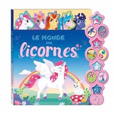 Le monde des licornes : Livre 10 sons : Livre cartonné