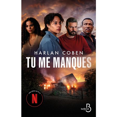 Tu me manques : Belfond noir : Couverture série Netflix : POL