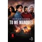 Tu me manques : Belfond noir : Couverture série Netflix : POL