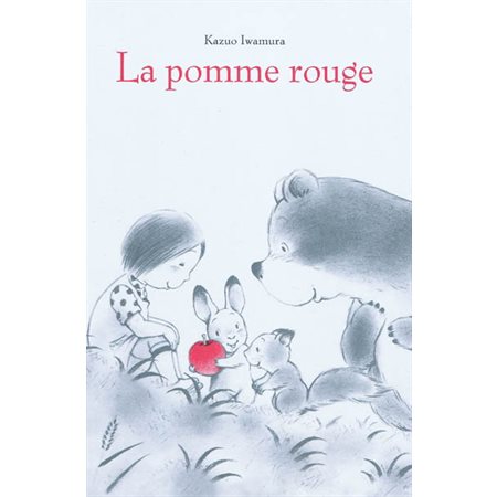 La pomme rouge : Couverture rigide