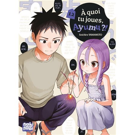 A quoi tu joues, Ayumu ?! T.12 : Manga : ADO : SHONEN