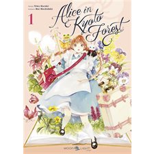 Alice in Kyoto forest T.01 : Manga : JEU : SHOJO