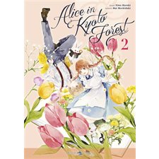 Alice in Kyoto forest T.02 : Manga : JEU : SHOJO