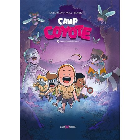 Camp Coyote T.02 : Sang dessus dessous : Bande dessinée