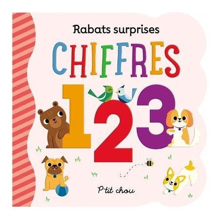 Chiffres : Rabats surprises : P'tit chou : Livre cartonné