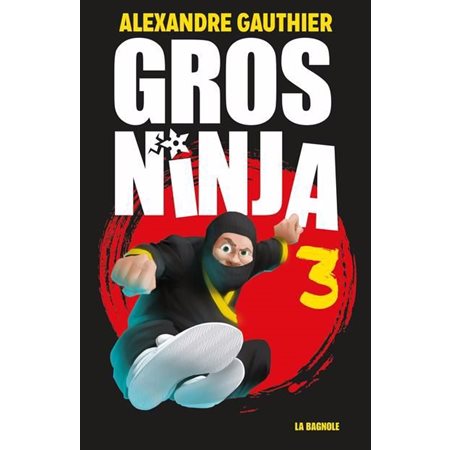 Gros Ninja T.03 : L'ultime combat : 12-14