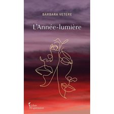 L'Année-lumière : Biographie