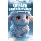 La fête dans les nuages T.03 : Des chevaux et un mouton : 6-8