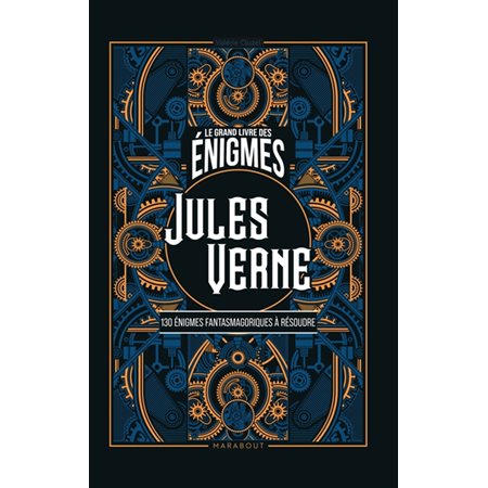 Jules Verne : Le grand livre des énigmes