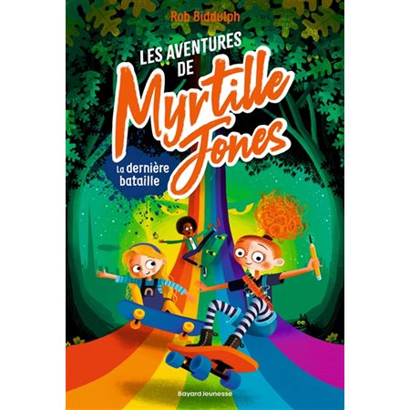 Les aventures de Myrtille Jones T.03 : La dernière bataille : 9-11