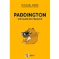 Paddington : Voyage en France : Chifoumi : 6-8