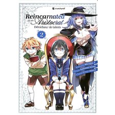 Reincarnated as an aristocrat : Dénicheur de talents T.02 : Manga : ADO : SHONEN