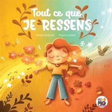 Tout ce que je ressens : Couverture rigide