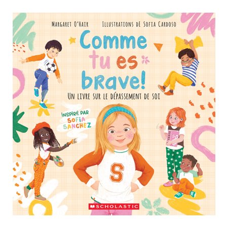 Comme tu es brave !  : Un livre sur le dépassement de soi : Couverture souple