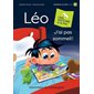 Léo  : J’ai pas sommeil ! : Une histoire à la fois : Premières lectures. Niveau de lecture 2