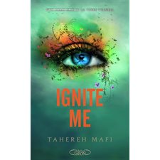 Insaisissable T.03 : Ignite me : NR